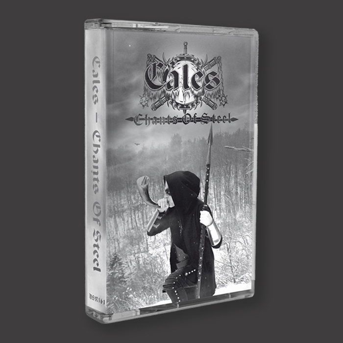 CALES Chants of Steel (MC)