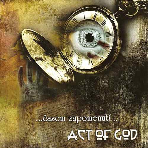 ACT OF GOD ...časem zapomenutí...