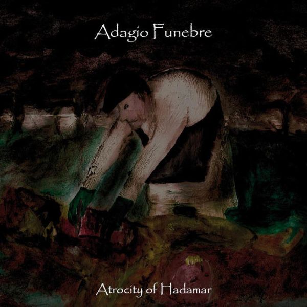 ADAGIO FUNEBRE Atrocity Of Hadamar