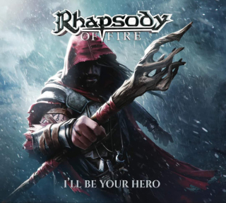 RHAPSODY OF FIRE I’ll Be Your Hero (EP)
