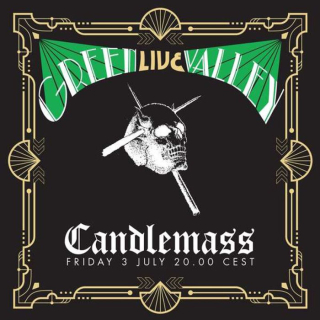 CANDLEMASS Green Valley