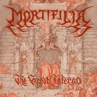 MORTIFILIA The Great Inferno