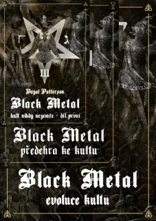 DAYAL PATTERSON Black Metal díl I + II + III