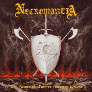 NECROMANTIA The Sound of Lucifer Storming Heaven (LP)